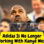 Adidas Is No Longer Working With Kanye West
