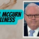 Bill Mcgurn Illness