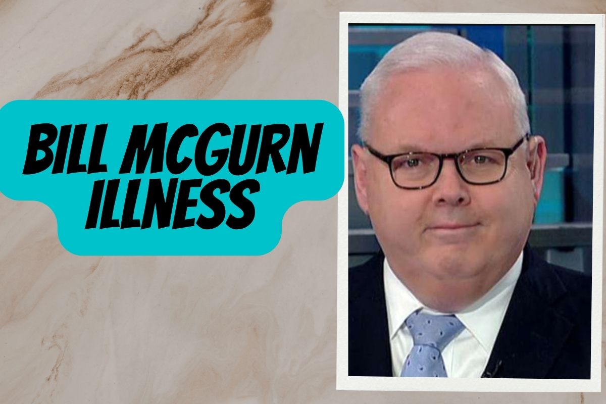 Bill Mcgurn Illness