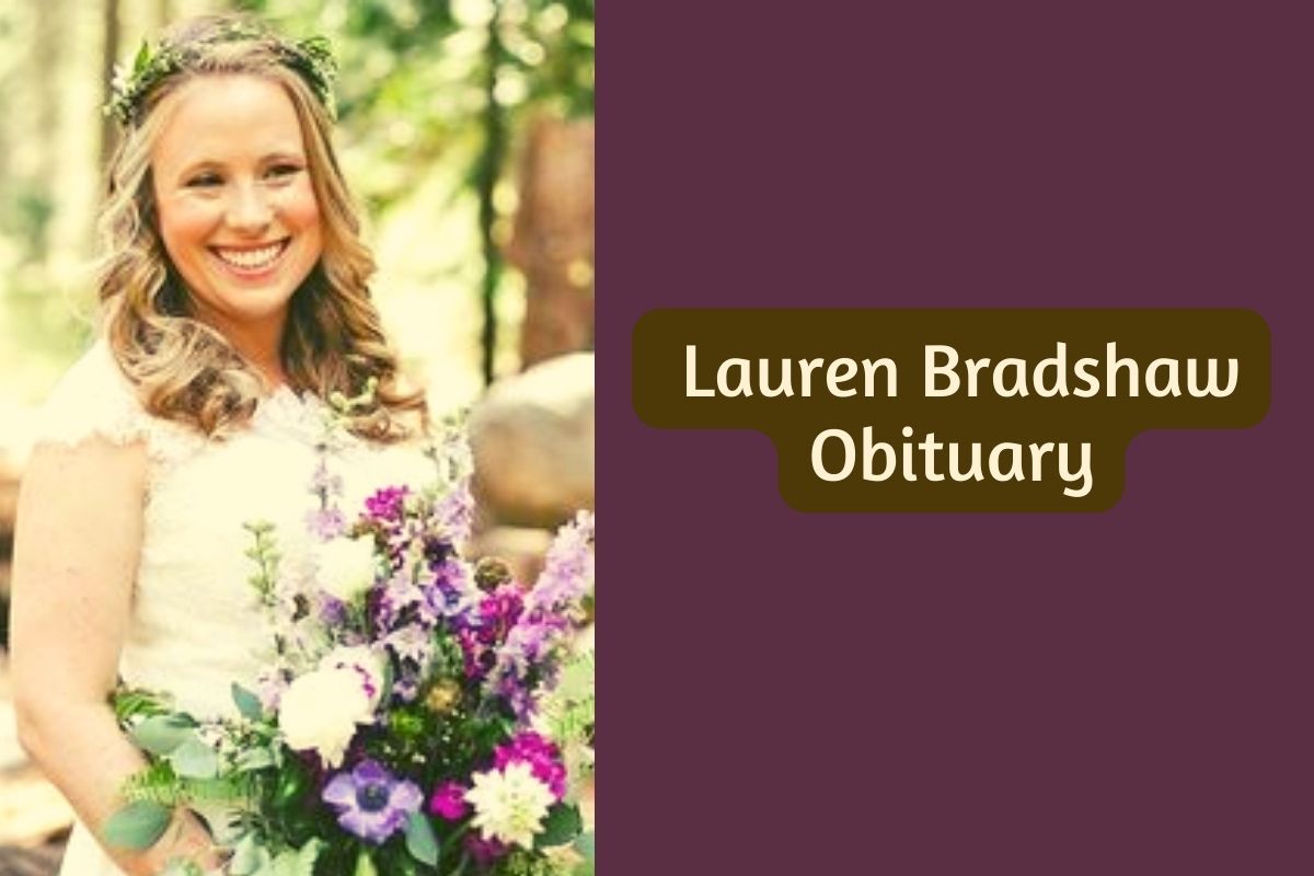 Lauren Bradshaw Obituary
