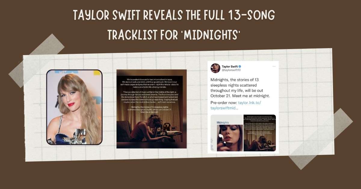 Taylor Swift Reveals the Full 13-Song Tracklist for 'Midnights'