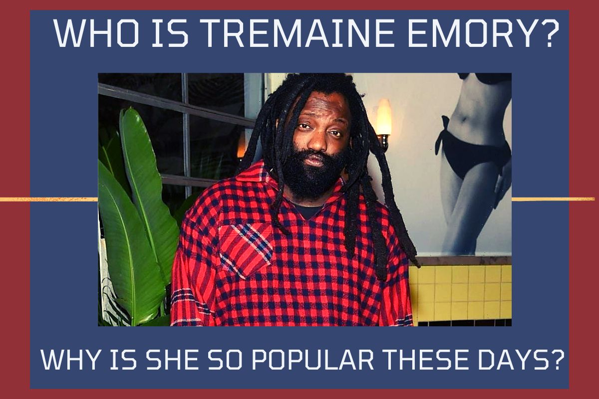 Who is Tremaine Emory Why Is She So Popular These Days