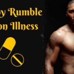 Anthony Rumble Johnson Illness