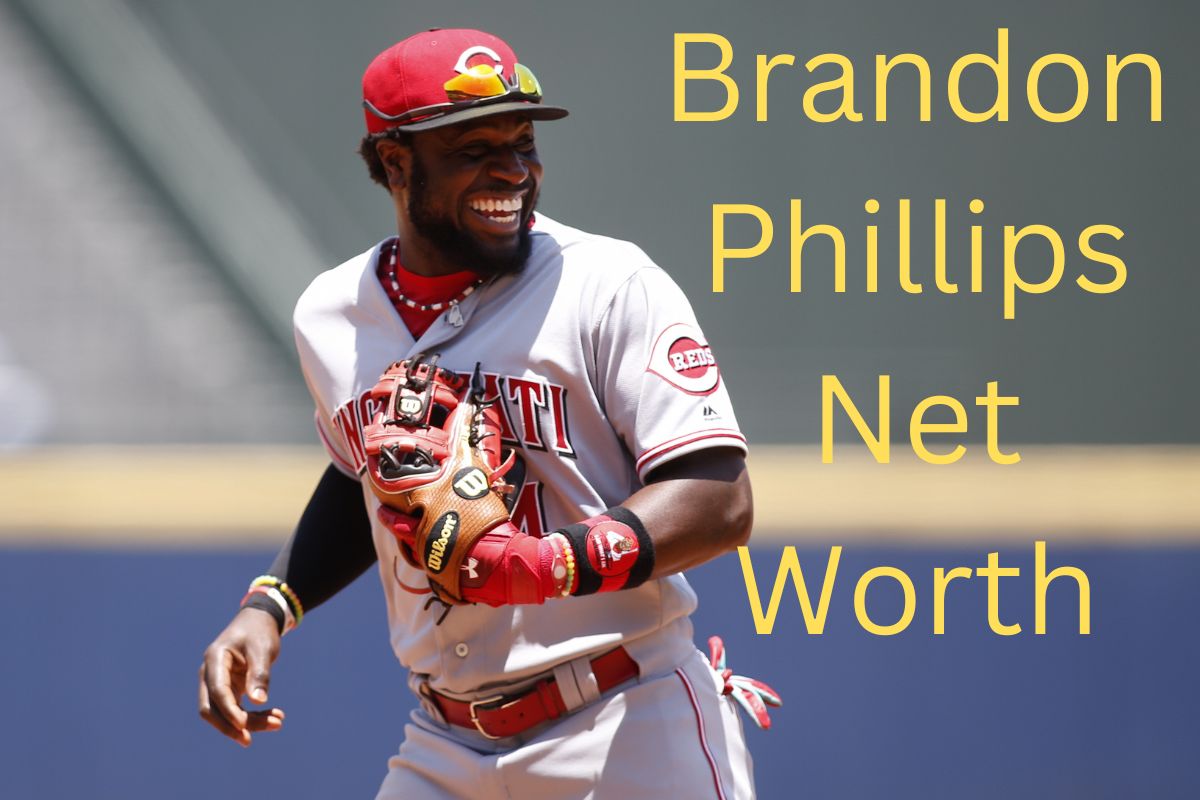 Brandon Phillips Net Worth
