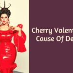 Cherry Valentine Cause Of Death