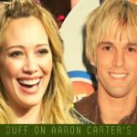 Hilary Duff On Aaron Carter's Death