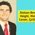 Stetson Bennett Height, Weight, Career, Girlfriend & Net Worth