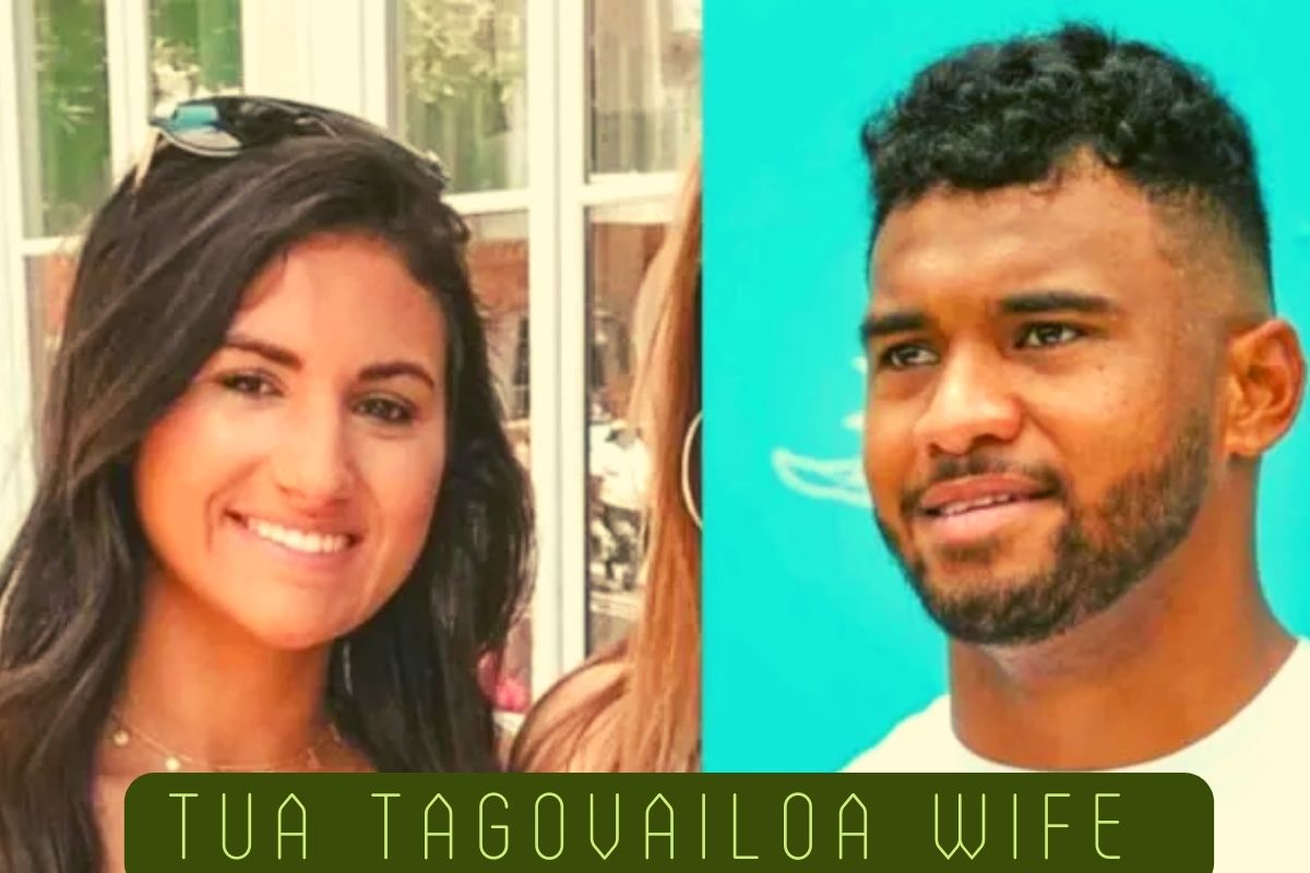 Tua Tagovailoa Wife & Everything We Know in 2022!