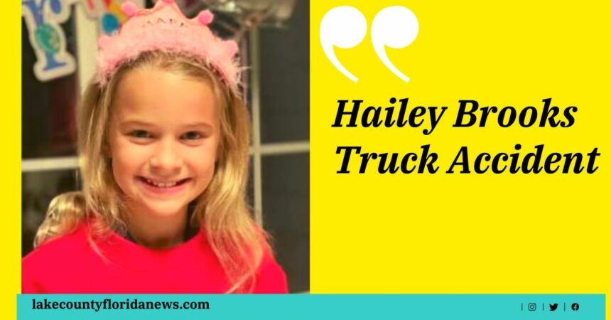 Hailey Brooks Truck Accident