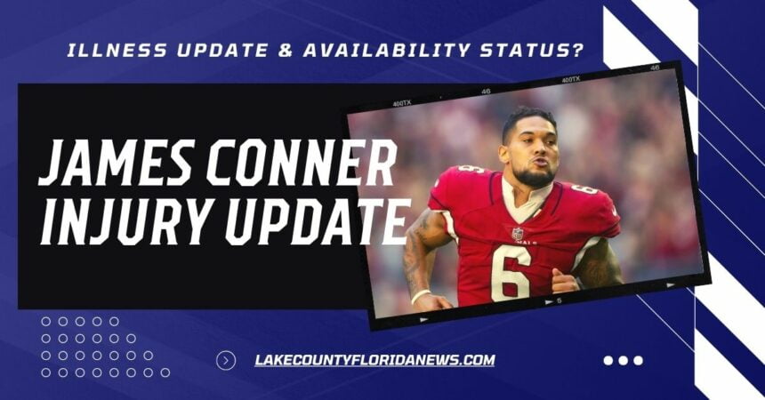 James Conner Injury Update