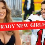 Tom Brady New Girlfriend