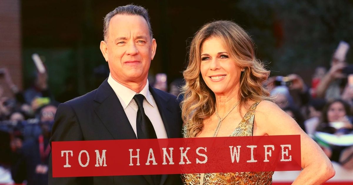 Tom Hanks Wife