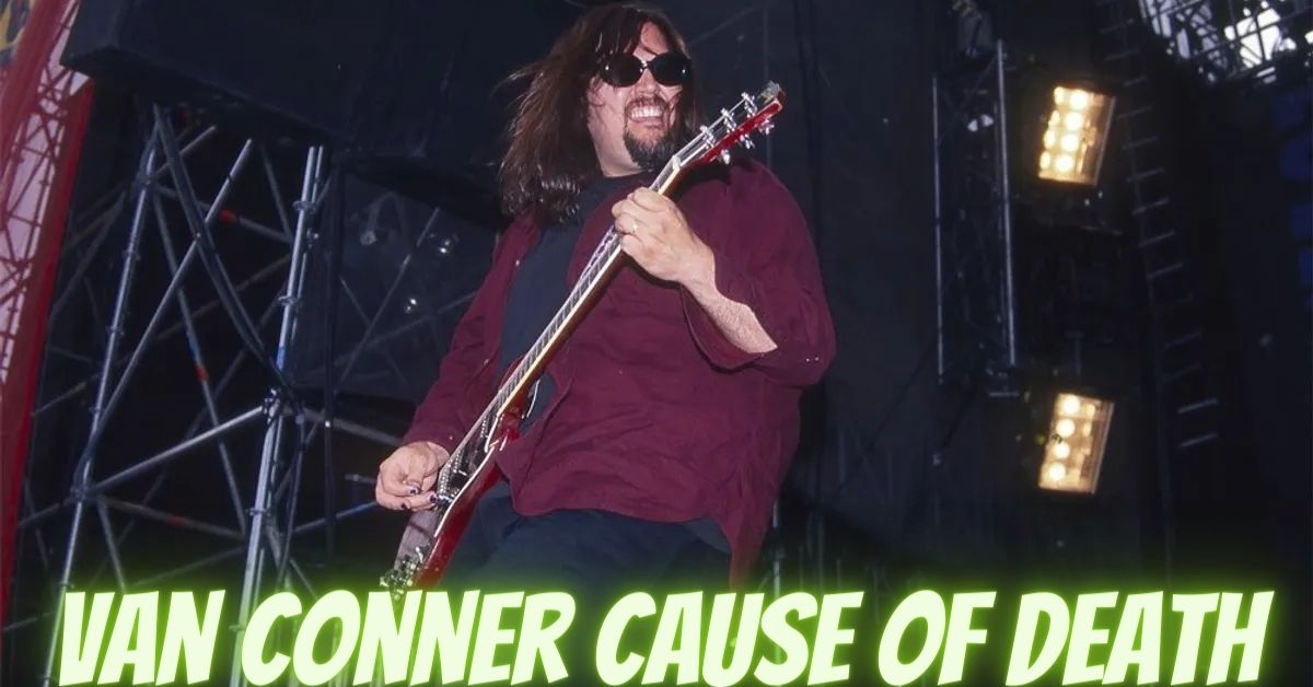 Van Conner Cause of Death