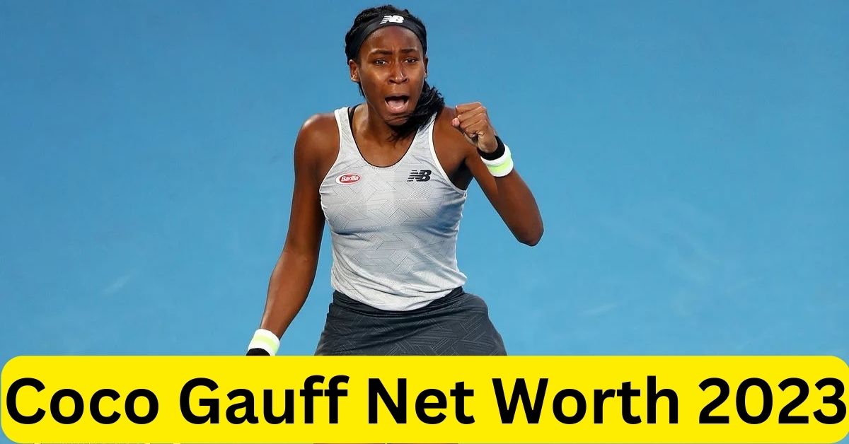 Coco Gauff Net Worth 2023