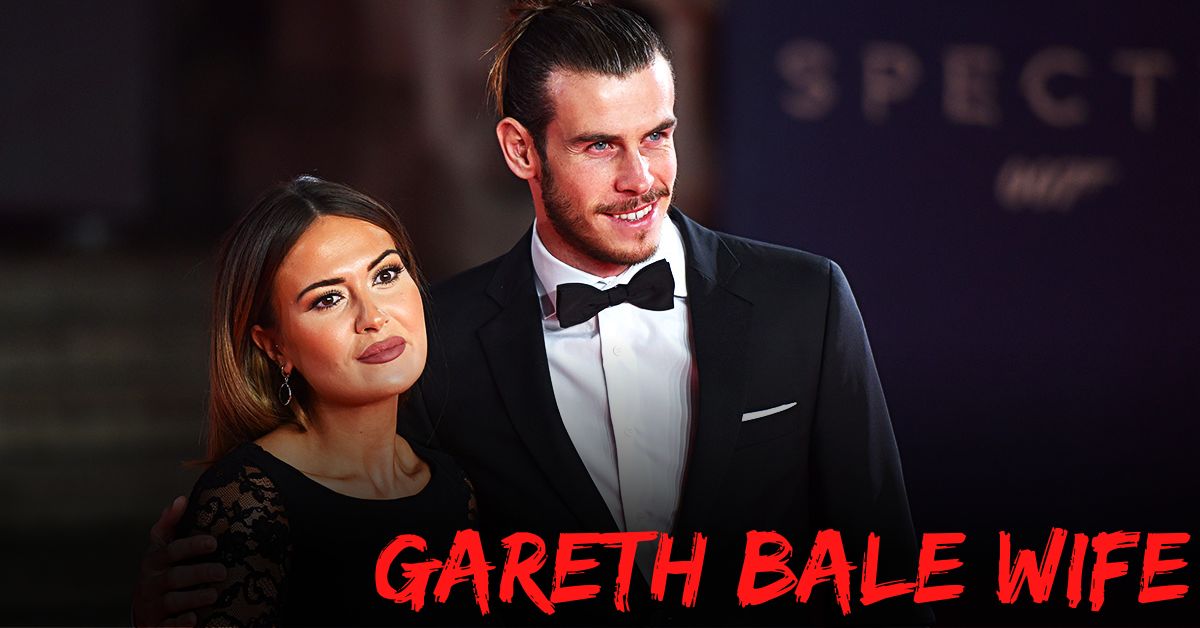 Gareth Bale Wife