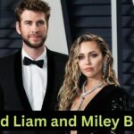 When Did Liam and Miley Break Up?