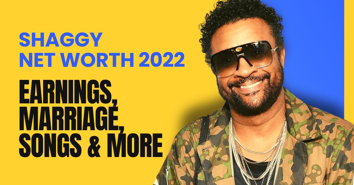 Shaggy Net Worth 2022 Earnings, Marriage, Songs & More