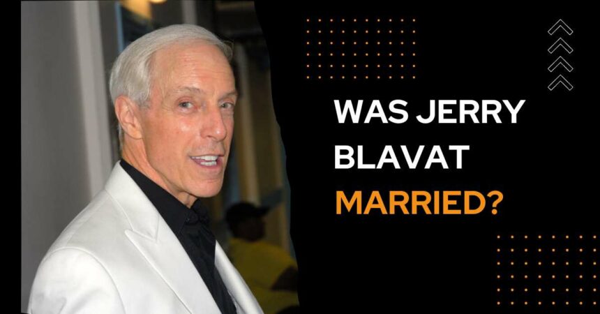 Was Jerry Blavat Married