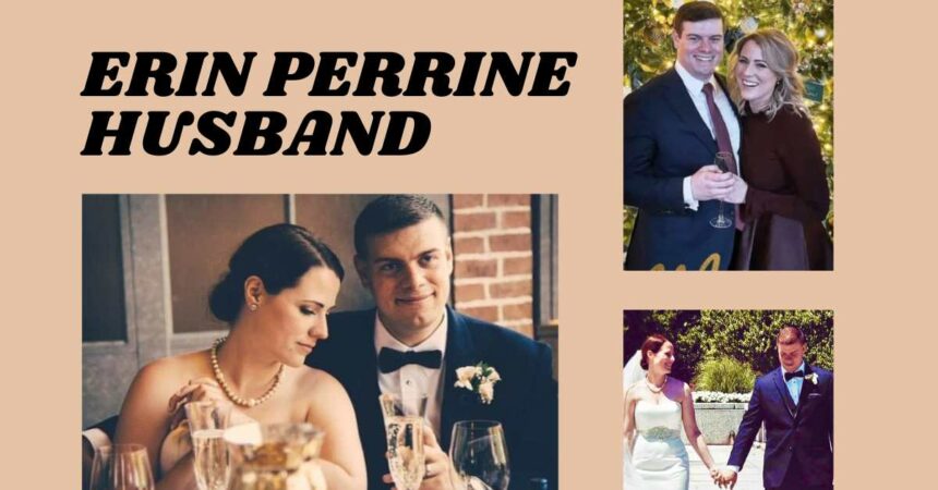 Erin Perrine Husband