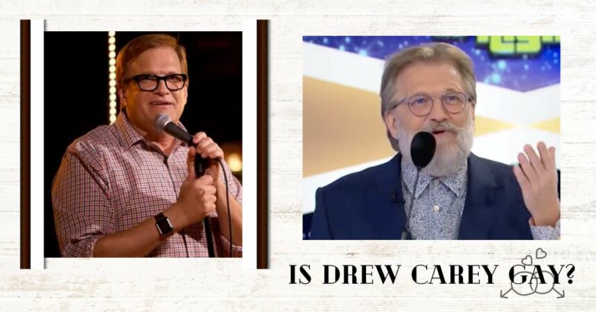 Is Drew Carey Gay? S*xuality Of This Famous Comedian!