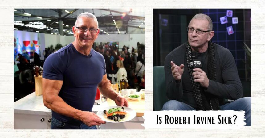 Is Robert Irvine Sick? How Much Weight Did He Lose?