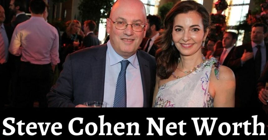 Steve Cohen Net Worth