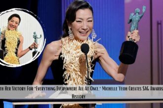 With Her Victory For "Everything Everywhere All At Once," Michelle Yeoh Creates SAG Awards History