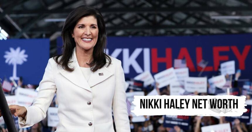 Nikki Haley Net Worth: Is She Republican or Democrat?