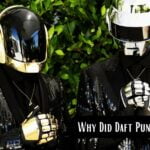 Why Did Daft Punk Break Up? When Did They Announced Its Split In A YouTube Video?