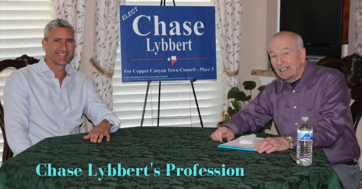 Chase Lybbert's Profession