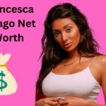 Francesca Farago Net Worth How Much Does She Make From Instagram