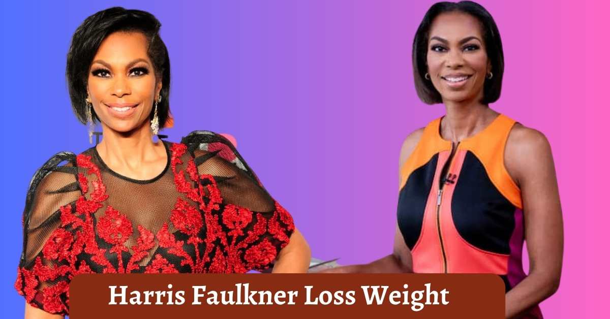Harris Faulkner Loss Weight