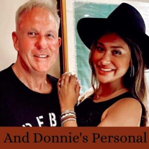 Mayra And Donnie's Personal Life