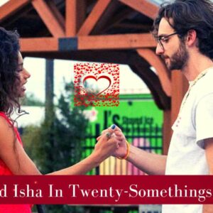Michael And Isha In Twenty-Somethings – Austin