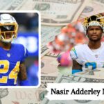 Nasir Adderley Net Worth: How Much He Earned Till Now?
