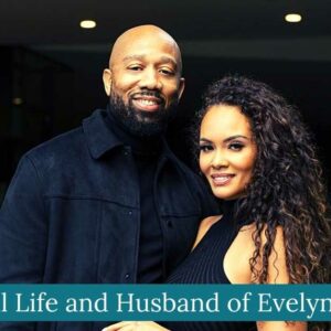 Personal Life and Husband of Evelyn Lozada