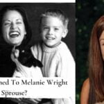 What Happened To Melanie Wright Sprouse? Is She Alive?