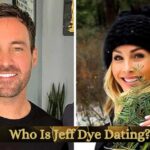 Who Is Jeff Dye Dating?