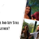 Are Bartise And Izzy Still Together? Who Is The Perfect Match Host?
