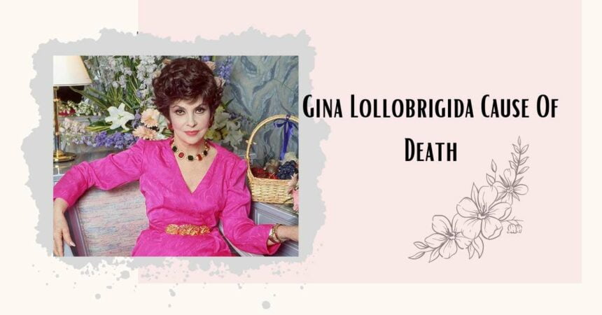 Gina Lollobrigida Cause Of Death: Italian Bombshell Movie Star Dies At 95