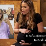 Is Sofia Mattsson Pregnant In Real Life ? Fake Baby Bump?