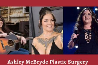 Ashley McBryde Plastic Surgery