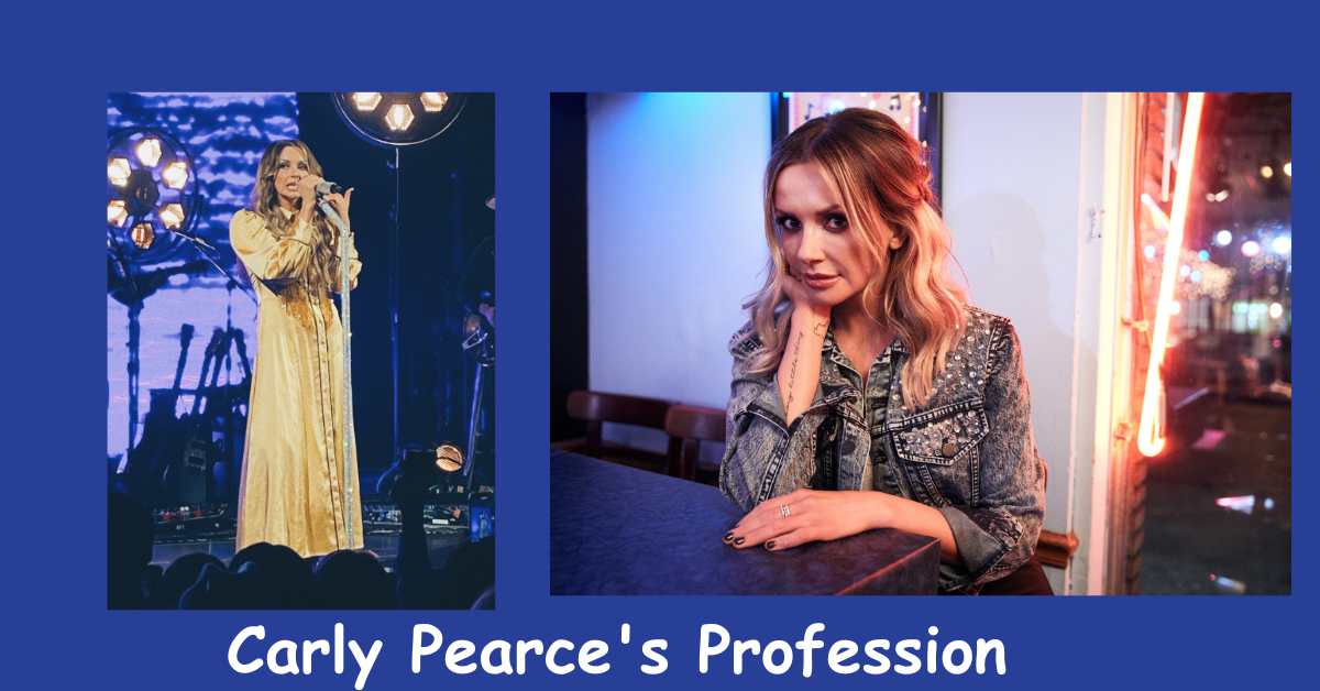 Carly Pearce's Profession