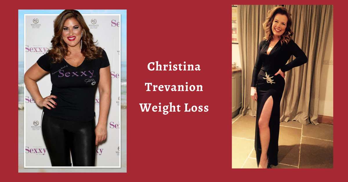 Christina Trevanion Weight Loss