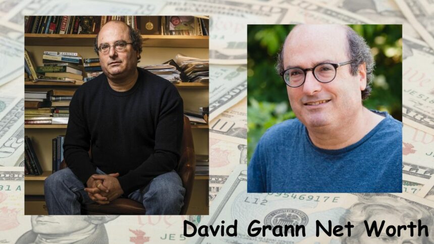 David Grann Net Worth: How Much He Earned Till Now?