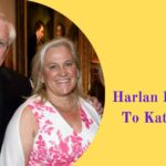 Harlan Is Married To Kathy Crow