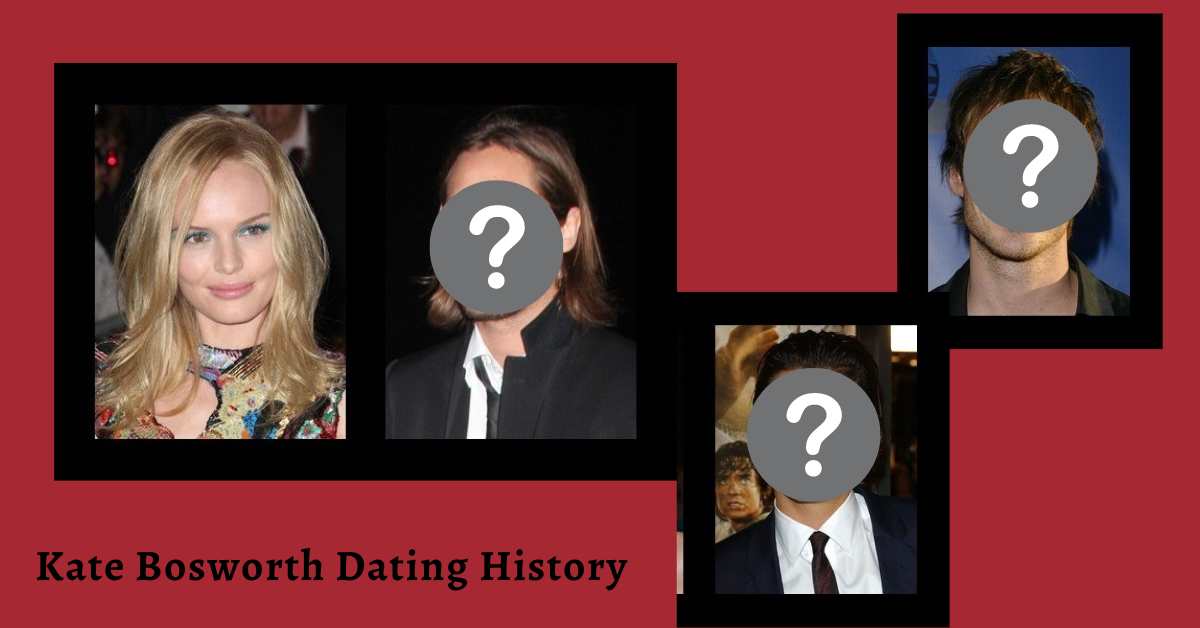 Kate Bosworth Dating History