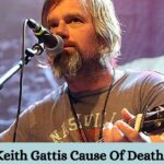 Keith Gattis Cause Of Death