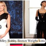 Milley Bobby Brown Weight Loss: Exercise Routine & Diet