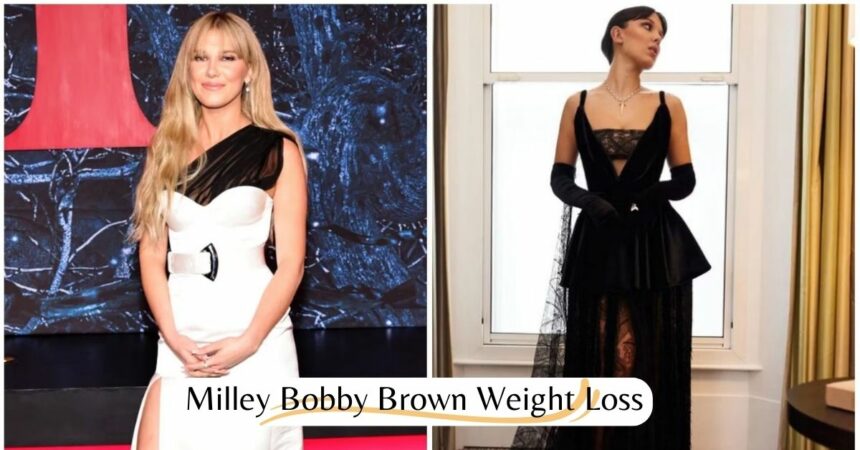 Milley Bobby Brown Weight Loss: Exercise Routine & Diet